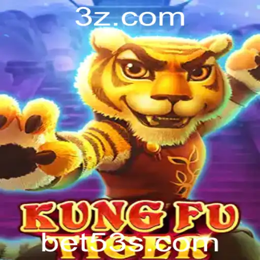 Conheça o Empolgante Jogo KungFuTiger e a Estratégia 53 Bet