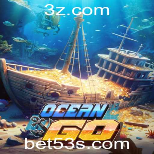 Explorando o Mundo de OceanGO: A Aventura dos 53 bet